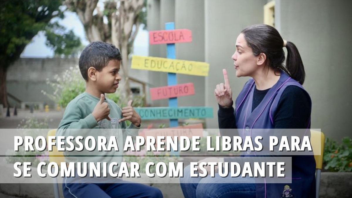 Imagem ilustrativa do post: Professora aprende Libras para se comunicar com estudante