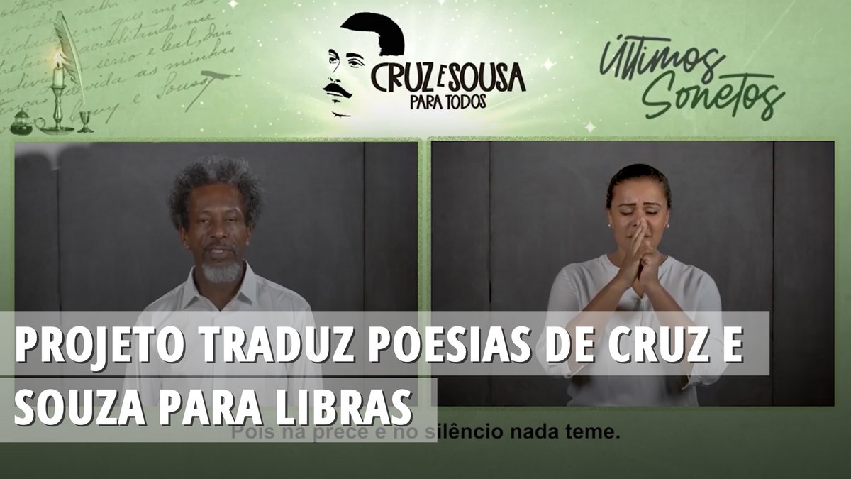 Projeto traduz poesias de Cruz e Souza para Libras