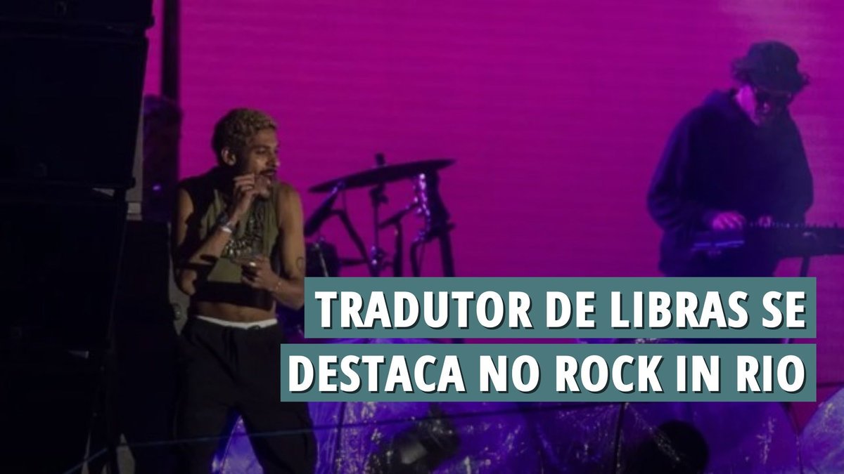 Tradutor de Libras se destaca no Rock in Rio